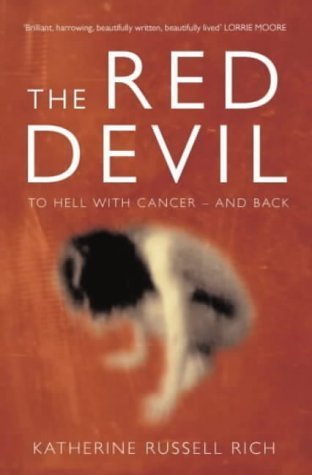 Imagen de archivo de The Red Devil : To Hell with Cancer -- and Back a la venta por Better World Books