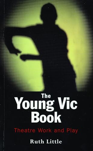 Stock image for The Young Vic Theatre Book for sale by Better World Books Ltd