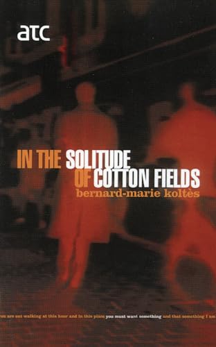 9780413771773: In the Solitude of Cotton Fields (Modern Plays)