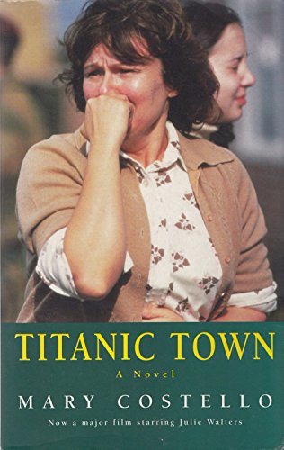 Beispielbild fr Titanic Town zum Verkauf von Better World Books