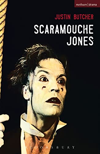 Beispielbild fr Scaramouche Jones: Or the Seven White Masks (Modern Plays) zum Verkauf von WorldofBooks