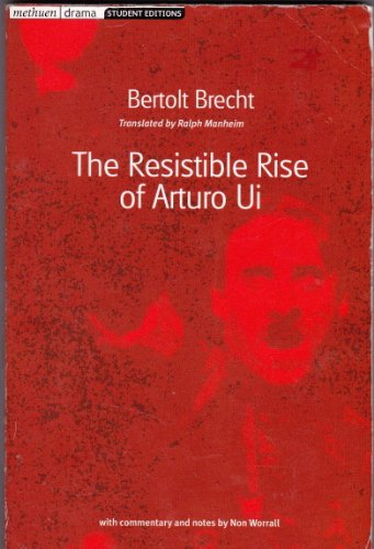 Beispielbild fr The Resistible Rise of Arturo Ui (Methuen Student Edition) zum Verkauf von WorldofBooks