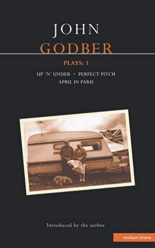 Beispielbild fr Godber Plays: 3 Vol. 3 : April in Paris; up 'n' under; Perfect Pitch zum Verkauf von Better World Books
