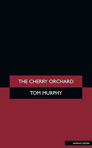 Imagen de archivo de The Cherry Orchard Methuen Modern Plays A Comedy in Four Acts a la venta por PBShop.store US
