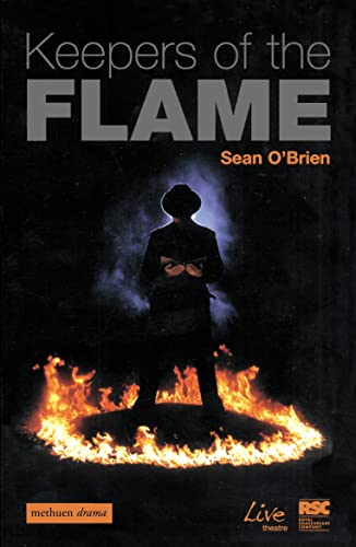 Imagen de archivo de Keepers of the Flame (Methuen Fast Track Playscripts) (Modern Plays) a la venta por Chiron Media