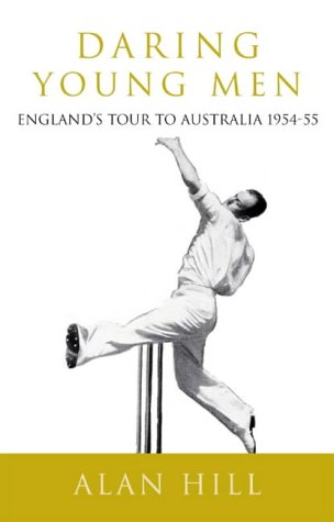Beispielbild fr Daring Young Men: MCC Tour to Australia - 1954-55 zum Verkauf von WorldofBooks