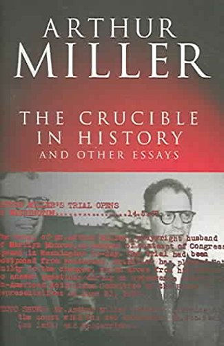 9780413775245: The Crucible in History: And other essays