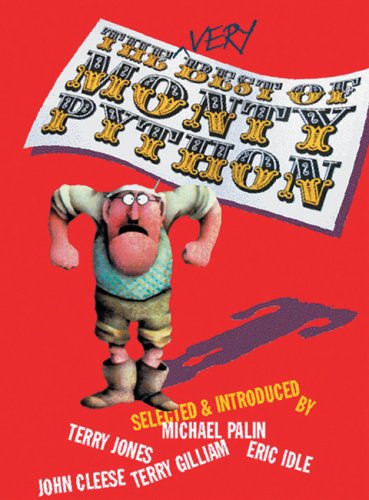 9780413776150: The Very Best of Monty Python: The essential gags, sketches and songs, individually selected and introduced by the Python team