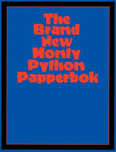 Beispielbild fr The Brand New "Monty Python" Papperbok (Methuen Humour) zum Verkauf von WorldofBooks