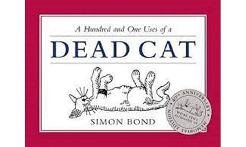 Stock image for 101 Uses of a Dead Cat for sale by WorldofBooks