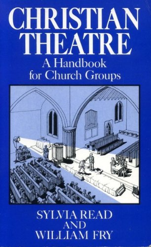 9780413802606: Christian Theatre: Handbook for Church Groups