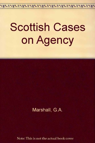 Scottish cases on agency (9780414006577) by Marshall, Enid A