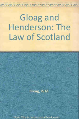 Gloag and Henderson: Introduction to the Law of Scotland (9780414010680) by W.M. Gloag; R. Candlish Henderson