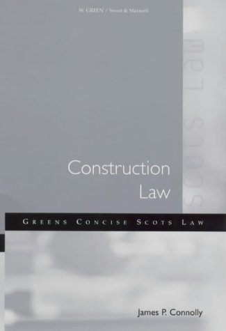 Beispielbild fr Construction Law (Green's Concise Scots Law) zum Verkauf von WorldofBooks