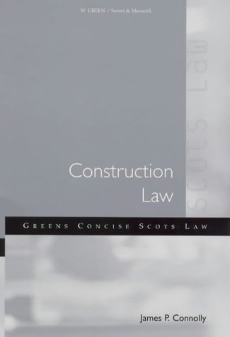 Stock image for Construction Law (Green's Concise Scots Law) for sale by WorldofBooks