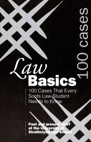 Stock image for 100 Cases that Every Scots Law Student Needs to Know LawBasics for sale by WorldofBooks