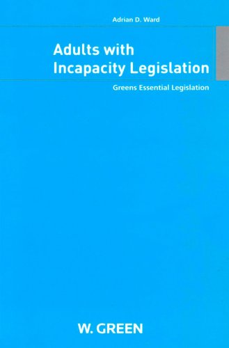Adult with Incapacity Legislation (9780414015807) by Adrian Ward