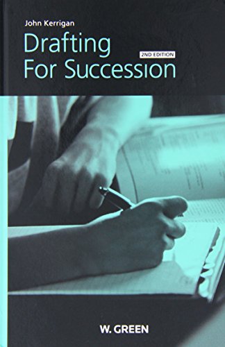 Drafting for Succession (9780414017719) by Kerrigan, John