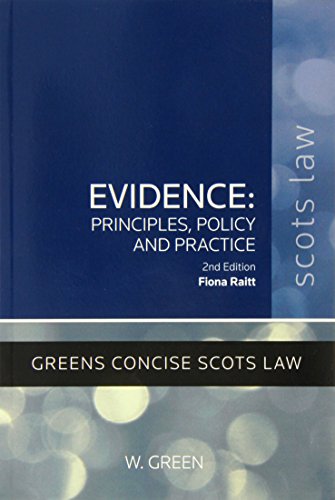 9780414018327: Evidence - Principles, Policy and Practice