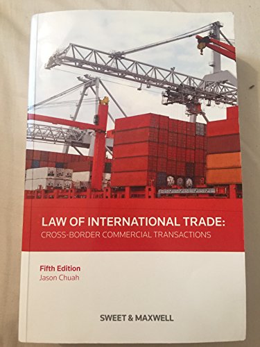 Beispielbild fr Law of International Trade: Cross-Border Commercial Transactions zum Verkauf von WorldofBooks