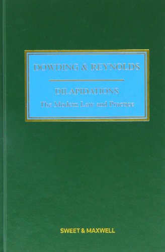 Dilapidations: The Modern Law and Practice (9780414024991) by Dowding QC, Nicholas