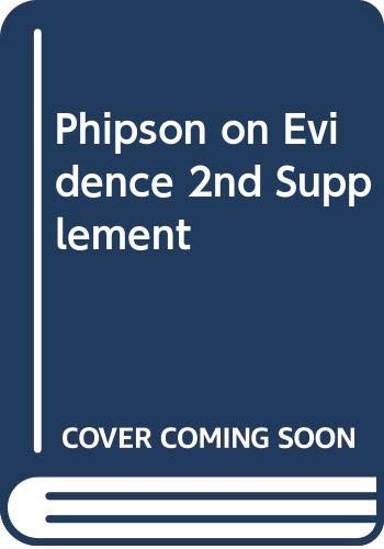 9780414027046: Phipson on Evidence (2nd Supplement)