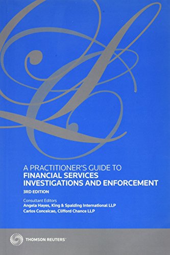 Stock image for A Practitioner's Guide to Financial Services Investigations and Enforcement for sale by Revaluation Books