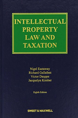 Imagen de archivo de Intellectual Property Law and Taxation a la venta por Revaluation Books