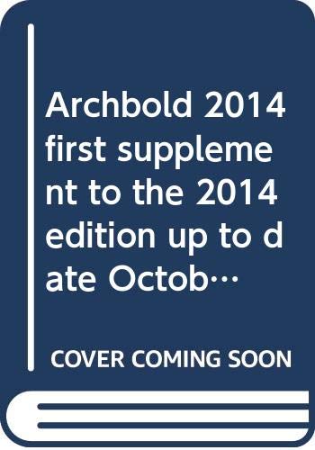 Beispielbild fr Archbold 2014 first supplement to the 2014 edition up to date October 24 2013 zum Verkauf von AwesomeBooks