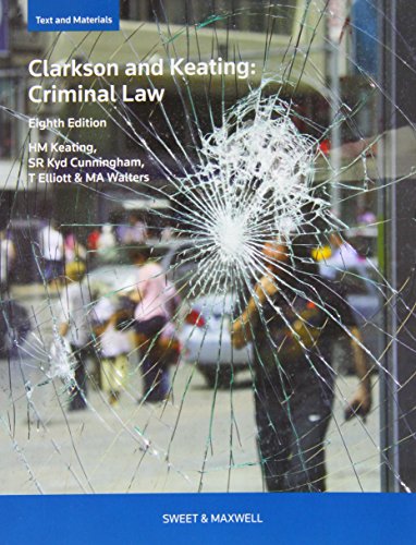 Imagen de archivo de Clarkson & Keating's Criminal Law: Text and Materials a la venta por WorldofBooks