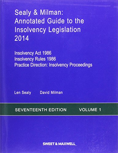 9780414034105: Sealy & Milman: Annotated Guide to the Insolvency Legislation 2014 (Volume 1)