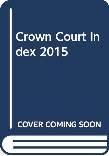 Beispielbild fr Crown Court Index 2015 zum Verkauf von WorldofBooks