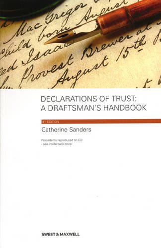 Declarations of Trust:: A Draftsman's Handbook (9780414041196) by Sanders, Catherine