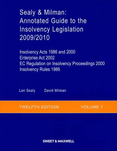 Imagen de archivo de Sealy & Milman: Annotated Guide to the Insolvency Legislation 2009/2010 (Volume 1) (Vol1 09/10) a la venta por Marches Books