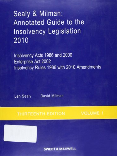 9780414043749: Sealy & Milman: Annotated Guide to the Insolvency Legislation (Volume 1 & 2)