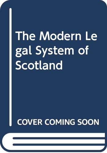 The Modern Legal System of Scotland (9780414043800) by Little, Gavin; Little, Tikus; Paterson, Professor Alan