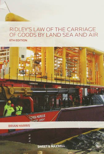 Imagen de archivo de Ridley's Law of the Carriage of Goods by Land, Sea and Air a la venta por Books Unplugged