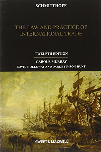 Beispielbild fr Schmitthoff: The Law and Practice of International Trade zum Verkauf von medimops