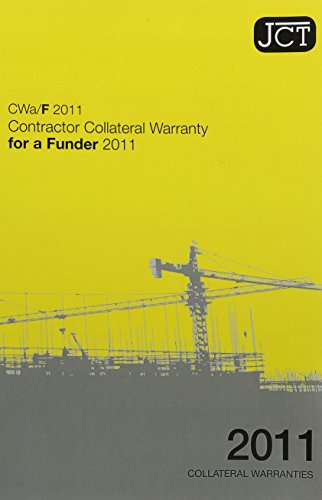 9780414047136: JCT: Contractor Collateral Warranty for a Funder 2011