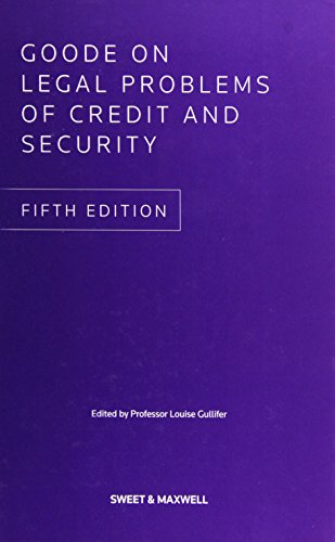 Imagen de archivo de Goode on Legal Problems of Credit and Security a la venta por Better World Books Ltd