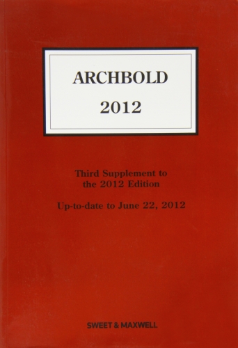 Beispielbild fr Archbold: Criminal Pleading, Evidence and Practice 2012 (3rd Supplement) zum Verkauf von WorldofBooks