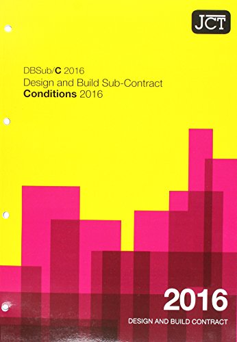 9780414054639: JCT: Design and Build Sub-Contract - Conditions 2016