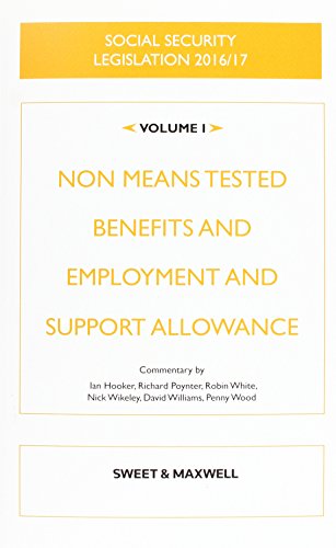 Beispielbild fr Social Security Legislation 2016/17 Volume 1: Non Means Tested Benefits and Employment and Support Allowance zum Verkauf von AwesomeBooks