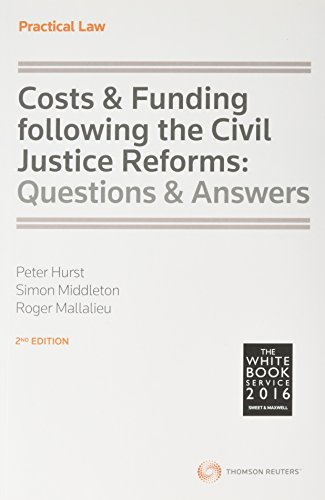 Beispielbild fr Costs and Funding following the Civil Justice Reforms: Questions and Answers zum Verkauf von Reuseabook