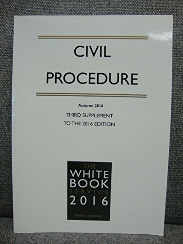 Beispielbild fr The White Book 2016 Civil Procedure Autumn 2016 Third Supplement to the 2016 Edition zum Verkauf von WorldofBooks
