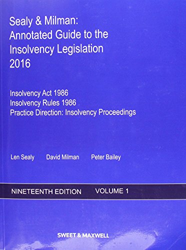 Stock image for Sealy & Milman: Annotated Guide to the Insolvency Legislation 2016 (Volume 1) Sealy, Len; Milman, David and Bailey, Peter for sale by Re-Read Ltd