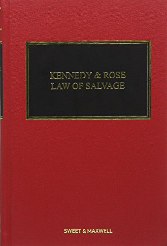 9780414061064: Kennedy and Rose on the Law of Salvage