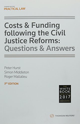 Stock image for Costs & Funding following the Civil Justice Reforms: Questions & Answers for sale by WorldofBooks