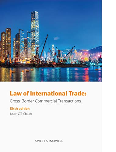 Beispielbild fr Law of International Trade: Cross-Border Commercial Transactions zum Verkauf von AwesomeBooks