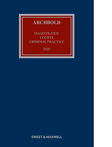 Beispielbild fr Archbold Magistrates' Court Criminal Practice 2020 zum Verkauf von Anybook.com